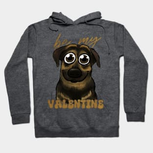 Be my VALENTINE cute dog Hoodie